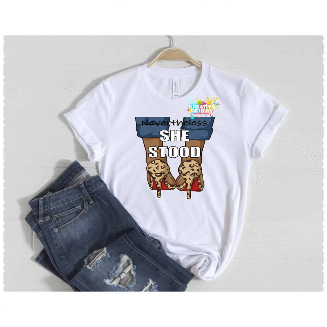 Nevertheless She Stood