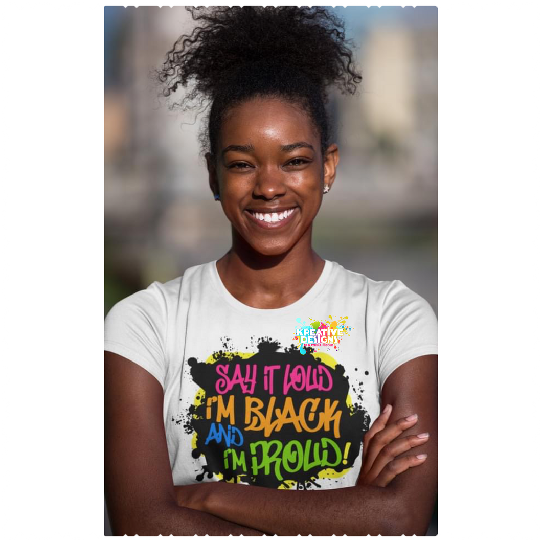 Say It Loud (w/ black paint splatter)