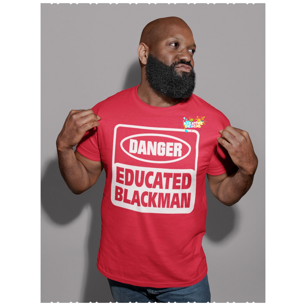 Danger Educated Black Man