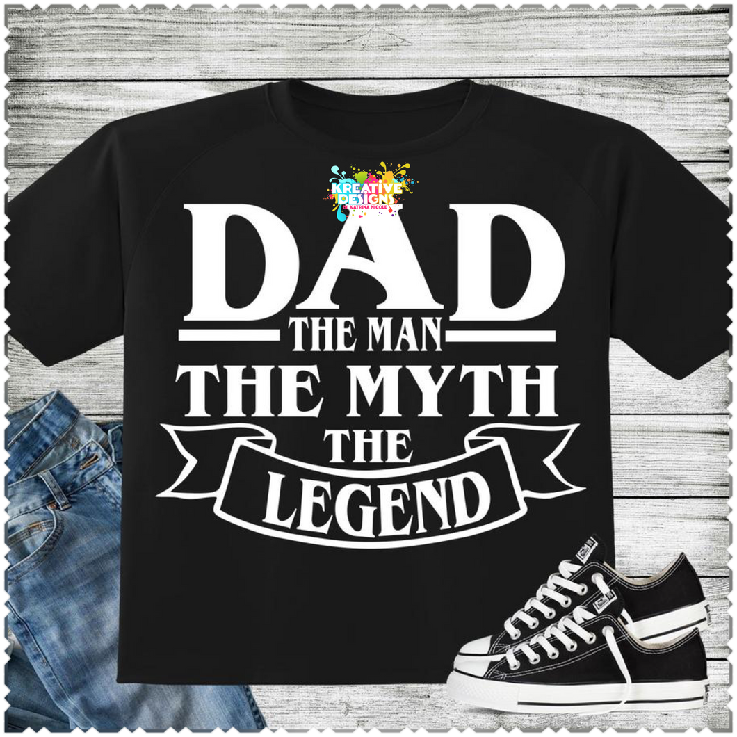 Man. Myth. Legend. (white text)