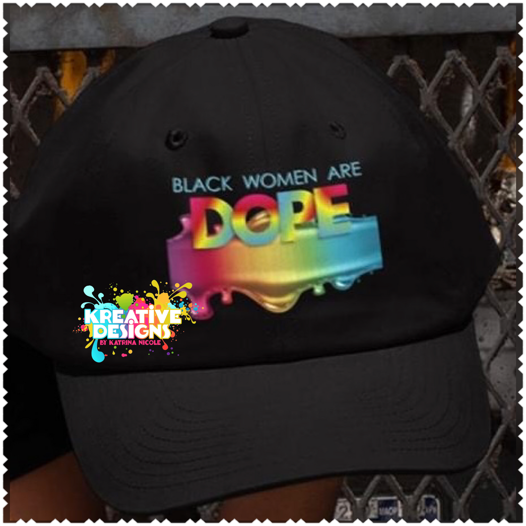 Black Women Are Dope Trucker Hat