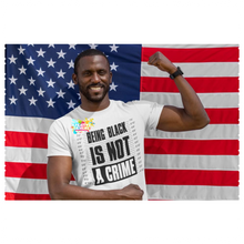 Load image into Gallery viewer, Being Black Is Not A Crime
