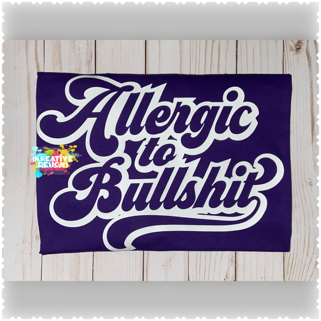 Allergic To Bullshit (white text)